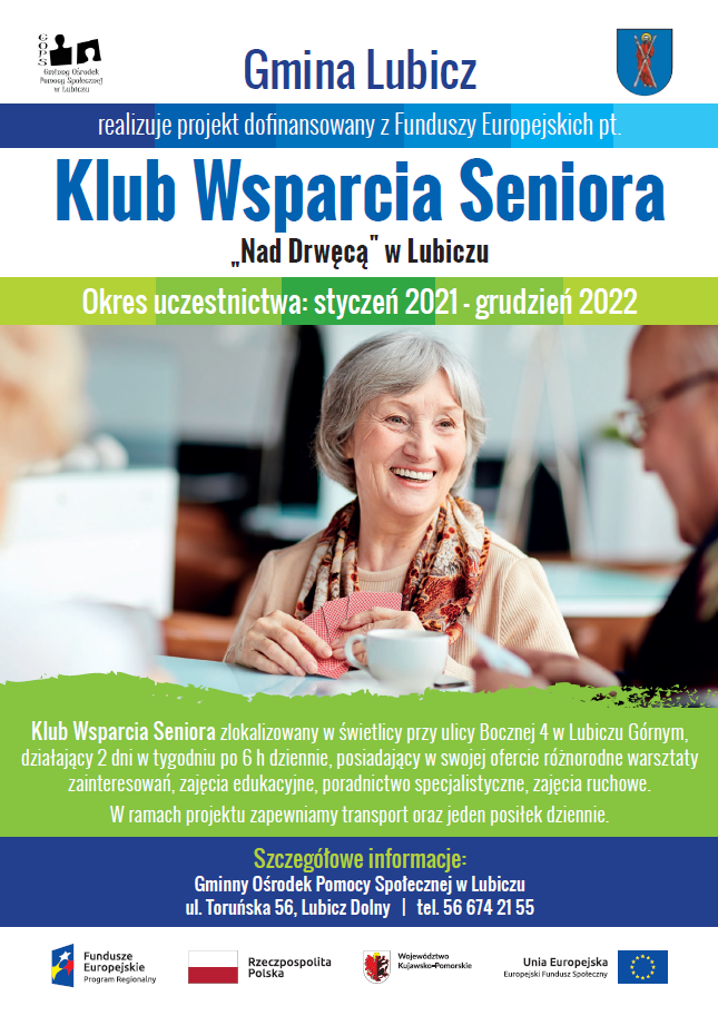 Plakat do projektu "Klub Wsparcia Seniora „Nad Drwęcą” w Lubiczu"