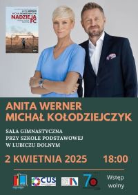 Anita Werner i Michał Kołodziejczyk - 2 kwietnia 2025 r. godz. 18:00 (sala gimnastyczna SP w Lubiczu Górnym)